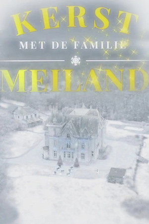 Kerst met de familie Meiland