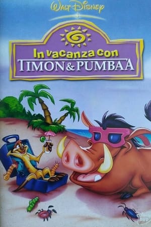 Timon és Pumba nyaralni megy poszter