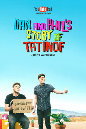 Dan and Phil's Story of TATINOF poszter