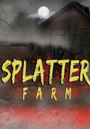 Splatter Farm poszter