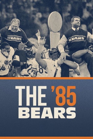 The '85 Bears poszter
