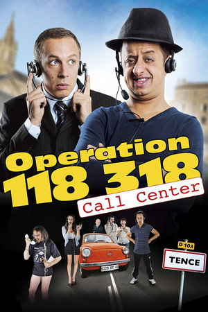 Opération 118 318 sévices clients poszter