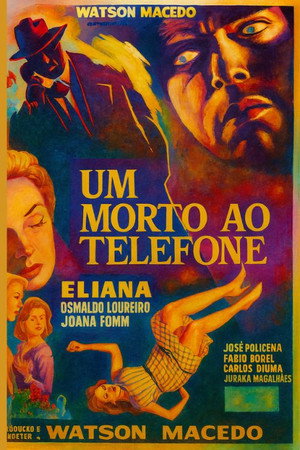 Um Morto Ao Telefone poszter