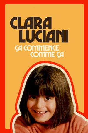 Clara Luciani : Ça commence comme ça poszter