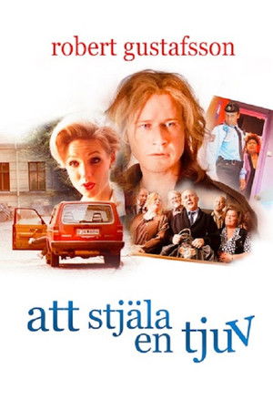 Att stjäla en tjuv poszter