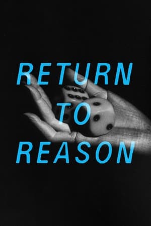 Return to Reason: Man Ray négy filmje poszter