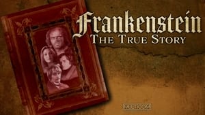 Frankenstein: The True Story kép