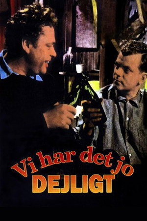 Vi har det jo dejligt poszter