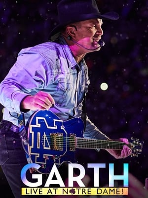 Garth: Live At Notre Dame! poszter