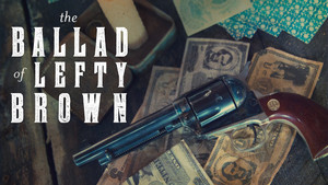 The Ballad of Lefty Brown háttérkép