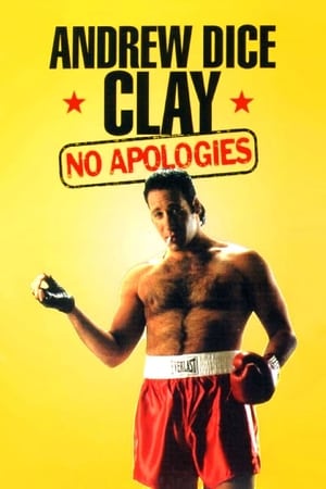 Andrew Dice Clay: No Apologies poszter