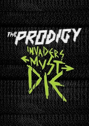 The Prodigy: Invaders Alive poszter