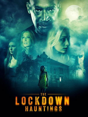 The Lockdown Hauntings poszter
