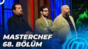 MasterChef Türkiye 5. évad Ep.68 68. epizód