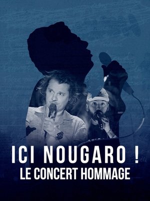 Ici Nougaro ! Le concert évènement poszter