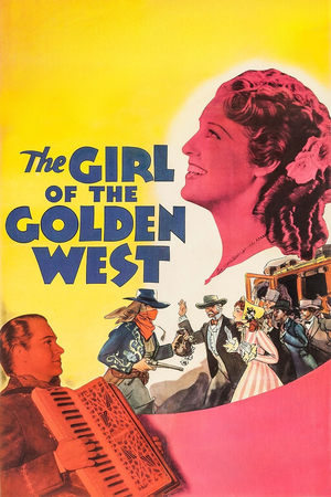 The Girl of the Golden West poszter