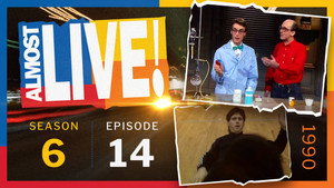 Almost Live! Season 6 Ep.14 14. epizód