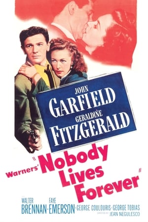 Nobody Lives Forever poszter