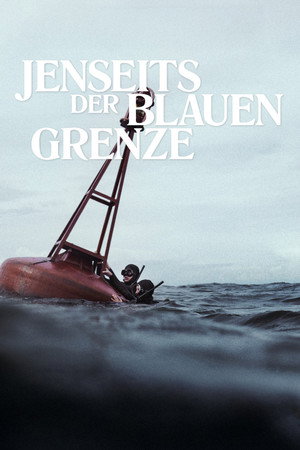 Jenseits der blauen Grenze poszter