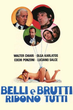 Belli e brutti ridono tutti poszter