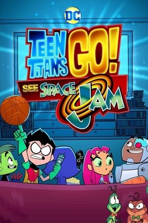 Teen Titans Go! See Space Jam poszter