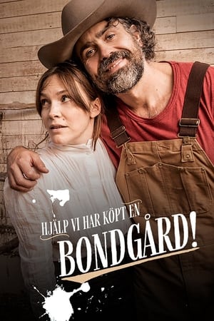 Hjälp, vi har köpt en bondgård!