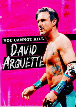 You Cannot Kill David Arquette poszter