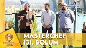 MasterChef Türkiye 6. évad Ep.131 131. epizód