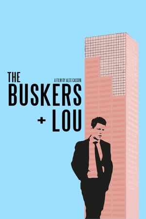 The Buskers + Lou