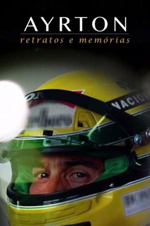 Ayrton: Retratos e Memórias poszter