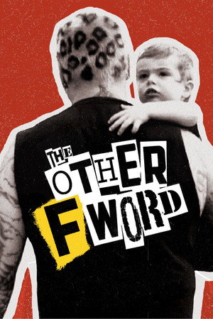 The Other F Word poszter