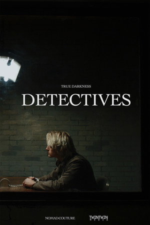 TRUE DARKNESS: DETECTIVES poszter