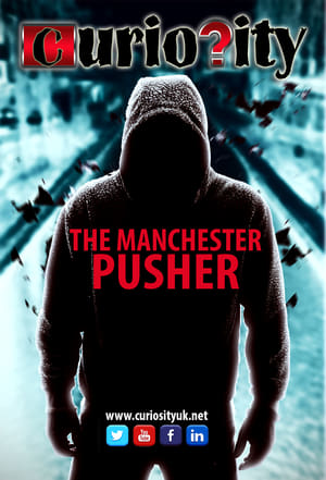 The Manchester Pusher poszter