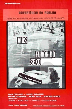 AIDS, Furor do Sexo Explícito poszter