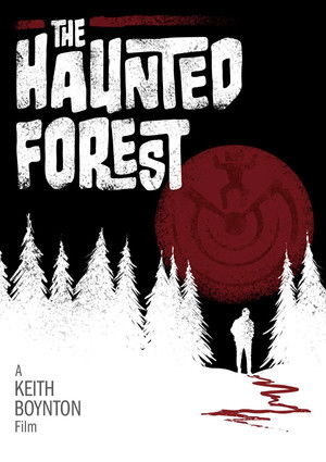 The Haunted Forest poszter