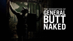 The Redemption of General Butt Naked háttérkép