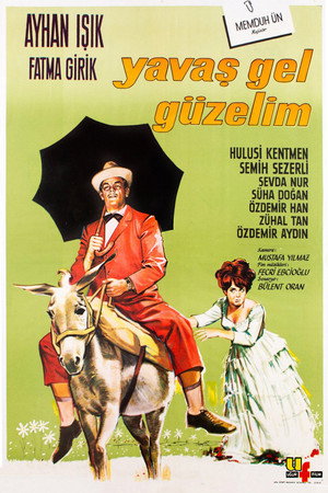 Yavaş Gel Güzelim poszter