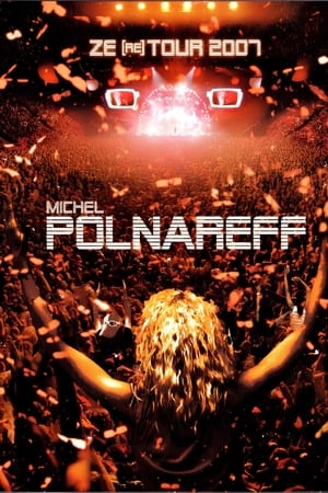 Michel Polnareff - Ze (re) Tour 2007 poszter