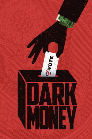 Dark Money poszter