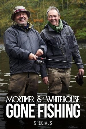 Mortimer & Whitehouse: Gone Fishing