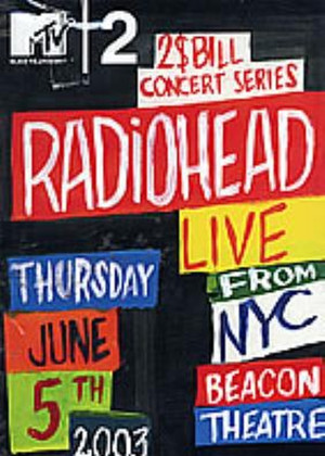 Radiohead: Live at MTV's $2 Bill 2003 poszter