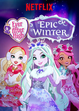 Ever After High: Epic Winter poszter