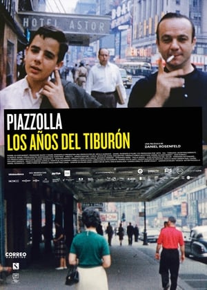 Piazzolla: los años del tiburón poszter