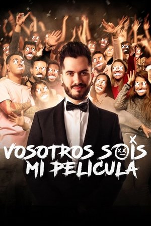 Vosotros Sois Mi Película poszter