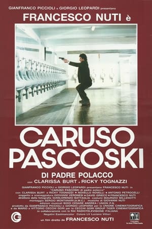 Caruso Pascoski (di padre polacco) poszter