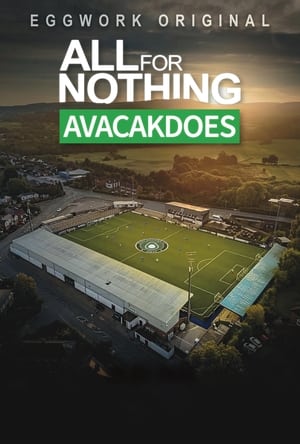 All For Nothing: Avacakdoes poszter