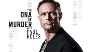 The DNA of Murder with Paul Holes kép