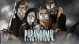 Ordem Paranormal 1. évad Ep.3 3. epizód