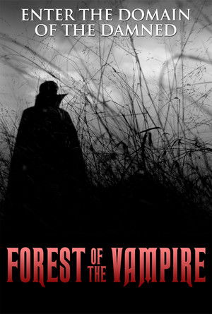 Forest of the Vampire poszter