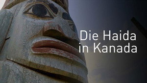 Die Haida in Kanada háttérkép